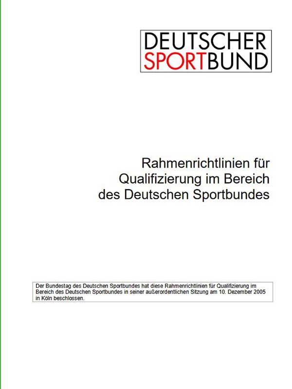 Rahmenrichtlinien für Qualifizierung im Bereich des Deutschen Sportbundes - Download Formulare
